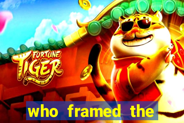 who framed the roger rabbit