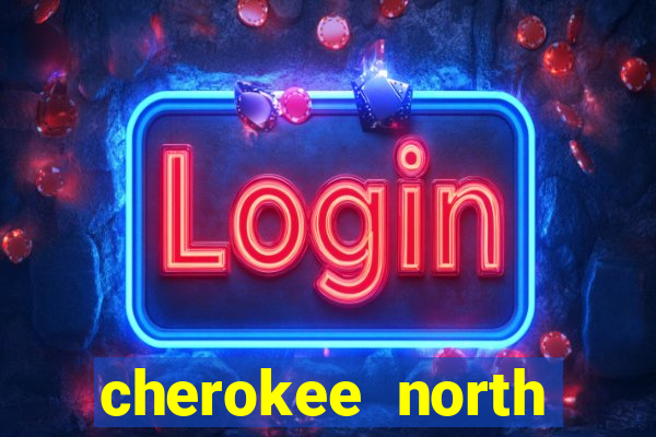 cherokee north carolina casino