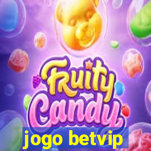 jogo betvip