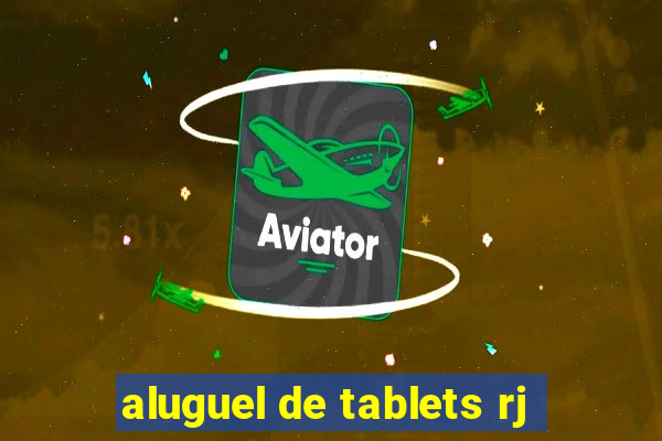 aluguel de tablets rj