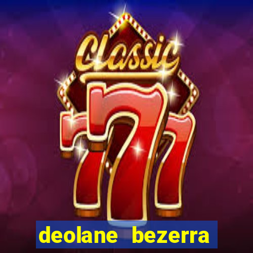 deolane bezerra plataforma de jogos