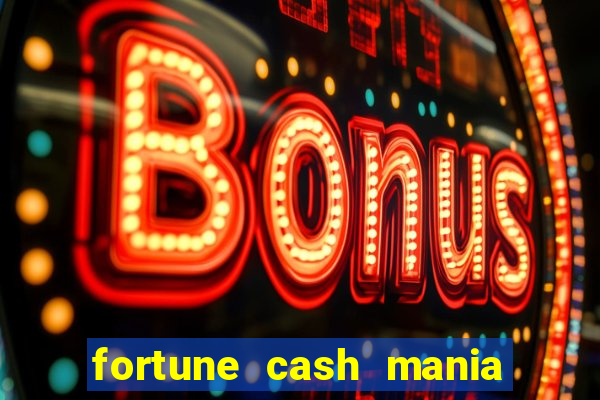 fortune cash mania demo gr谩tis