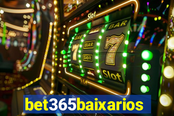 bet365baixarios