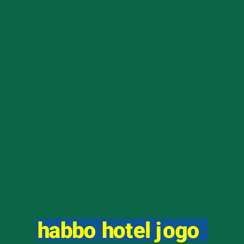 habbo hotel jogo