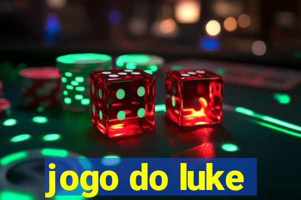 jogo do luke