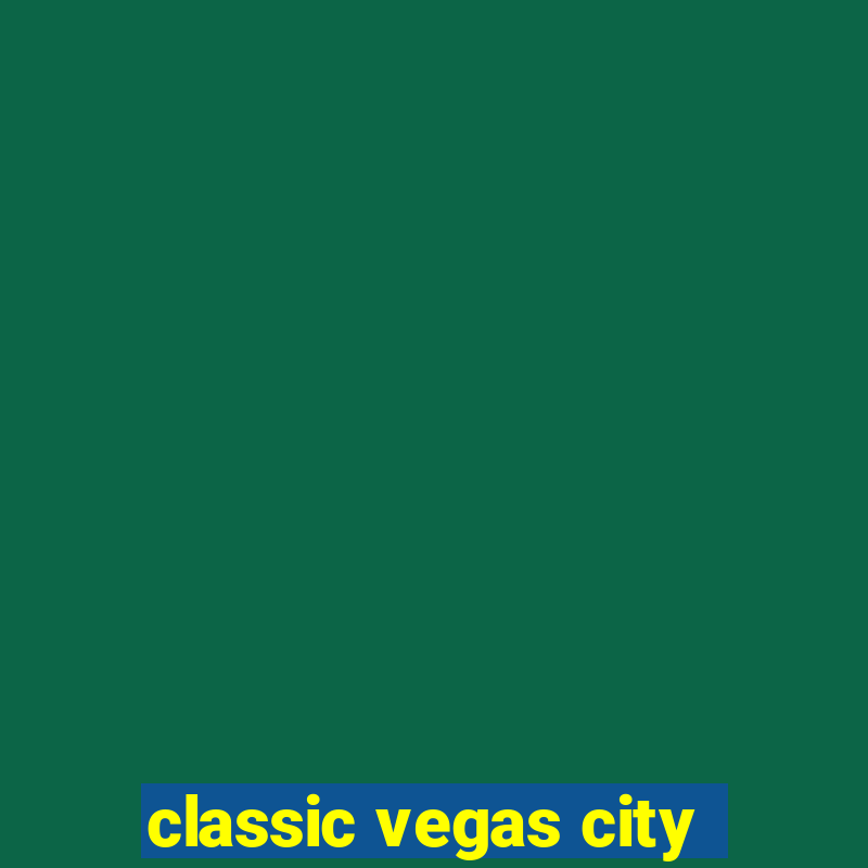 classic vegas city