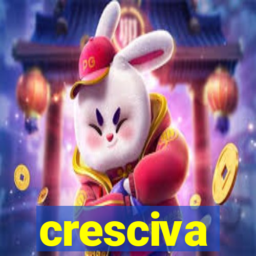 cresciva