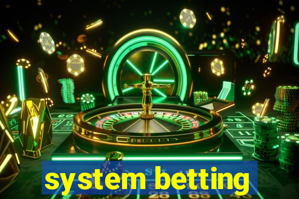 system betting