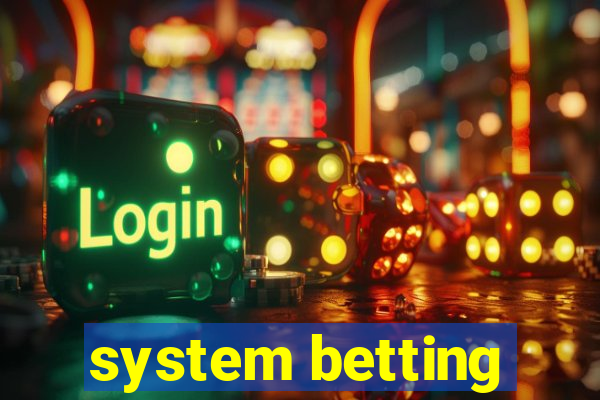 system betting