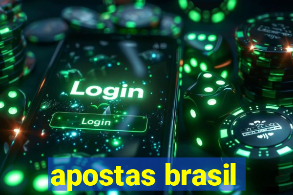 apostas brasil