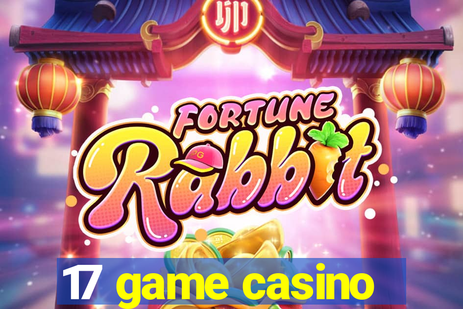 17 game casino