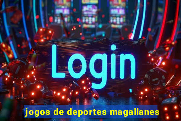 jogos de deportes magallanes