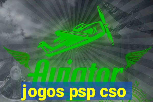 jogos psp cso