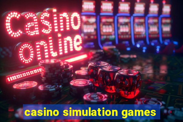 casino simulation games