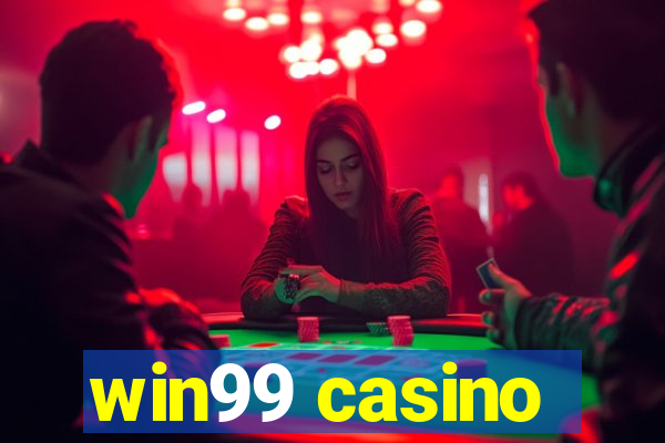 win99 casino