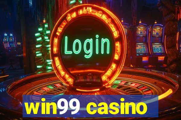 win99 casino