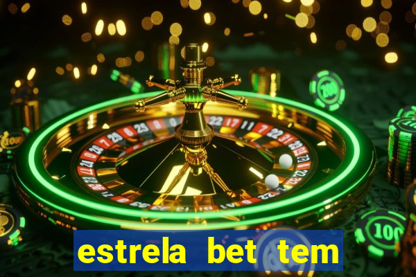 estrela bet tem como encerrar aposta