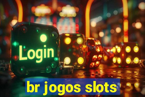 br jogos slots