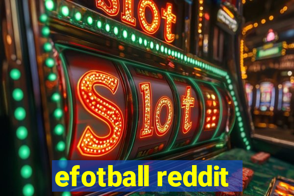 efotball reddit