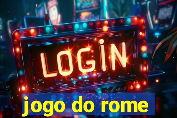 jogo do rome