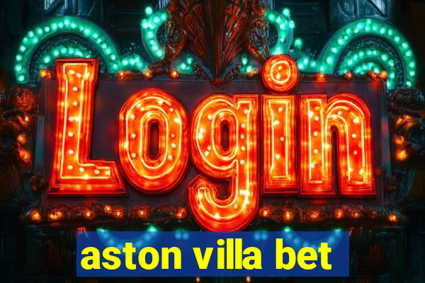 aston villa bet