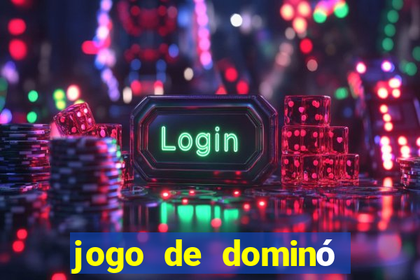 jogo de dominó online valendo dinheiro