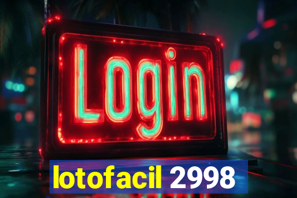 lotofacil 2998