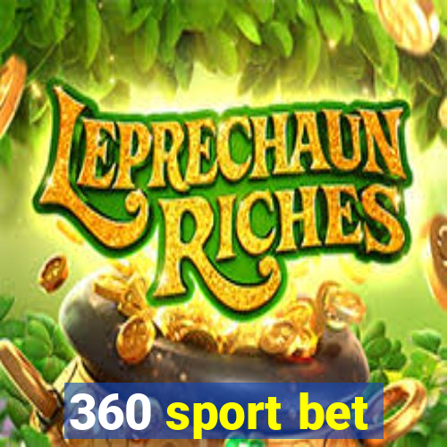 360 sport bet