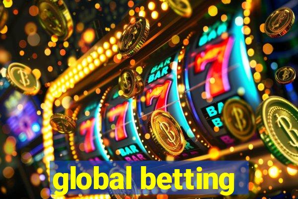 global betting