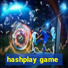 hashplay game