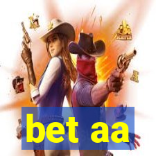 bet aa