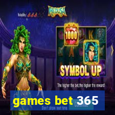 games bet 365