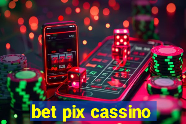 bet pix cassino