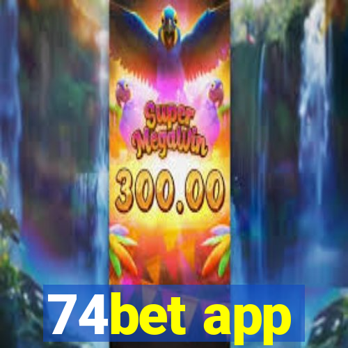 74bet app