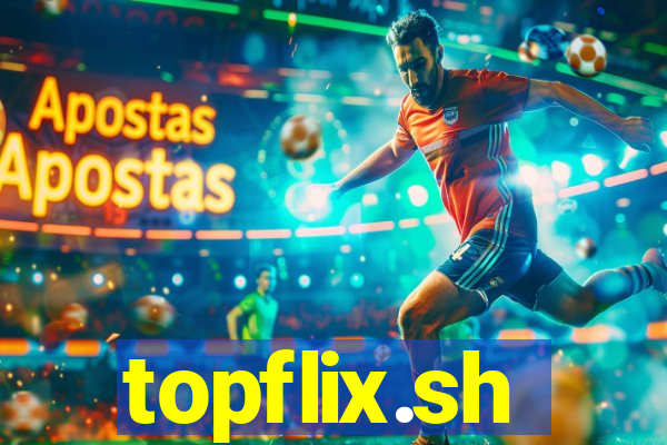 topflix.sh