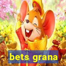 bets grana