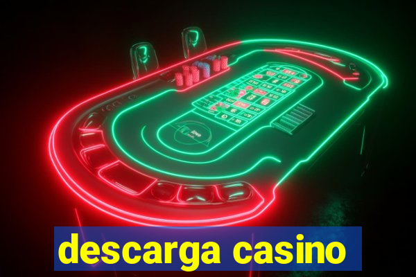 descarga casino