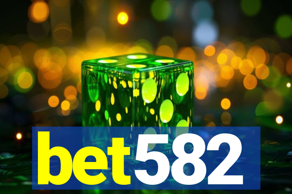 bet582