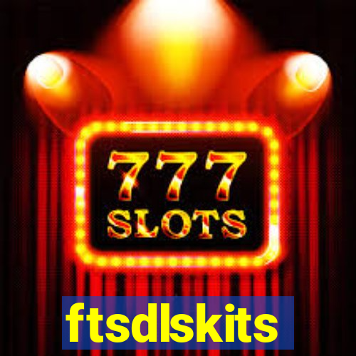 ftsdlskits