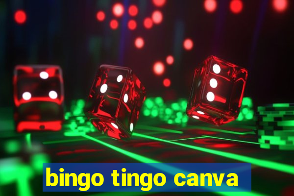 bingo tingo canva