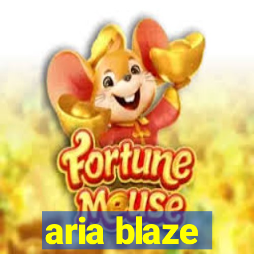 aria blaze