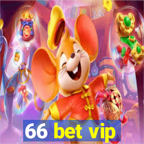 66 bet vip