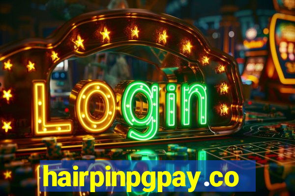 hairpinpgpay.com