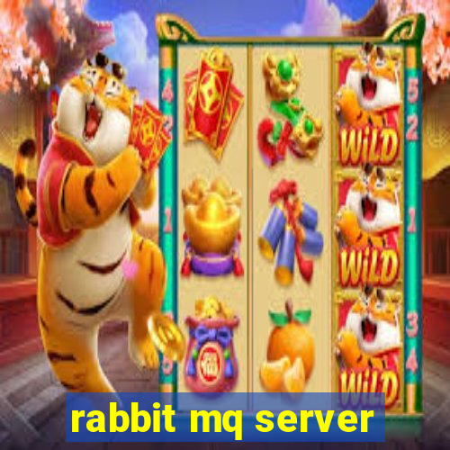 rabbit mq server