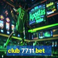 club 7711 bet