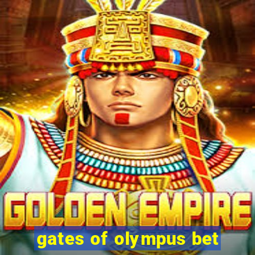 gates of olympus bet