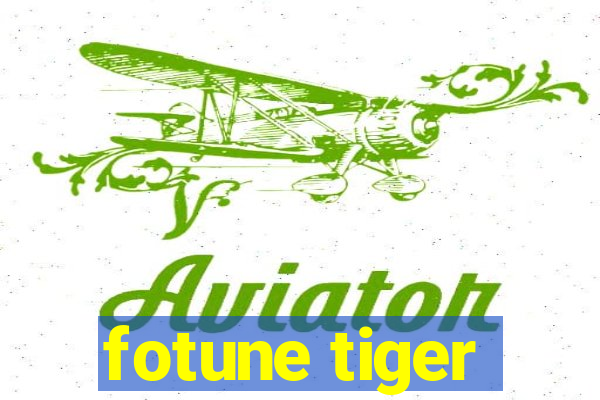 fotune tiger