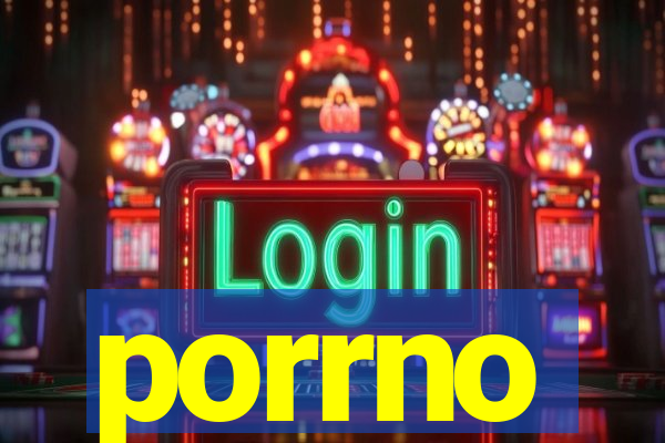 porrno