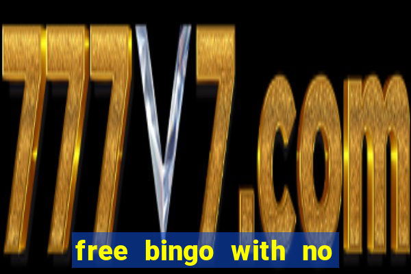 free bingo with no deposit required