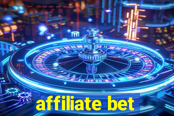 affiliate bet